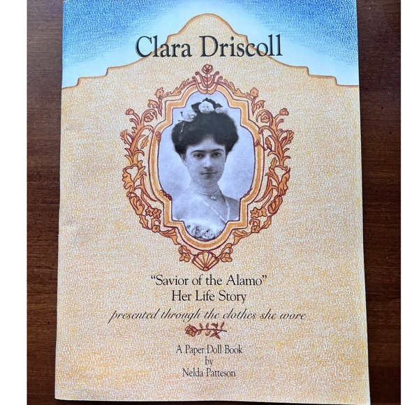 Smiley Originals Other - Smiley Originals Clara Driscoll Paper Doll Book OS Tan Excellent Women of Texas